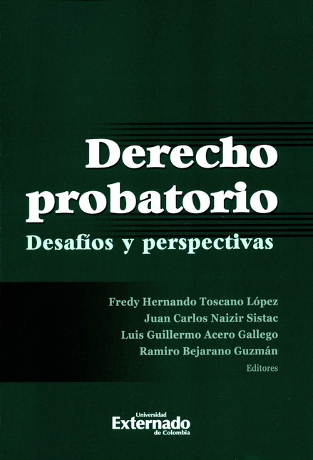 Derecho probatorio. Desafíos y...