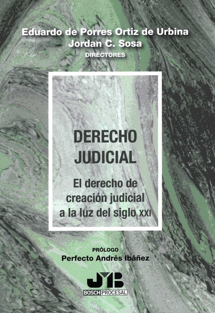 Derecho judicial. El derecho d...