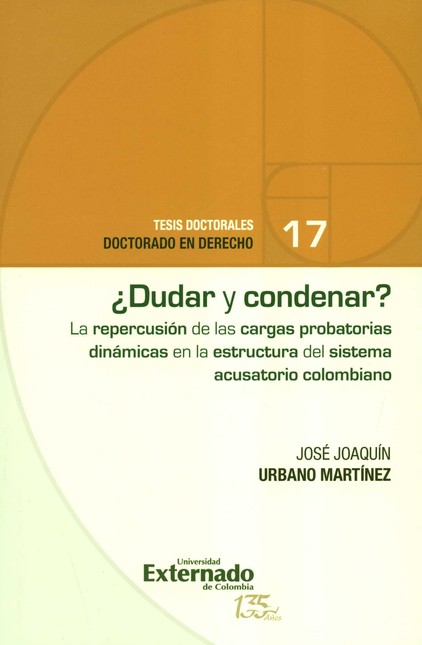 ¿Dudar y condenar? La repercuc...