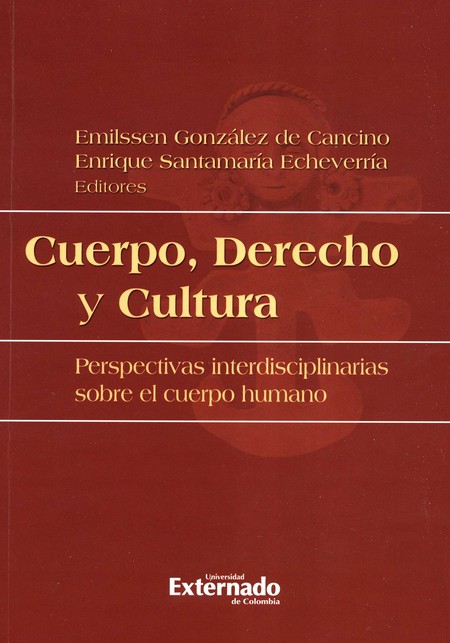 Cuerpo, Derecho y Cultura. Per...