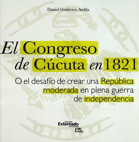 El congreso de Cúcuta en 1821....