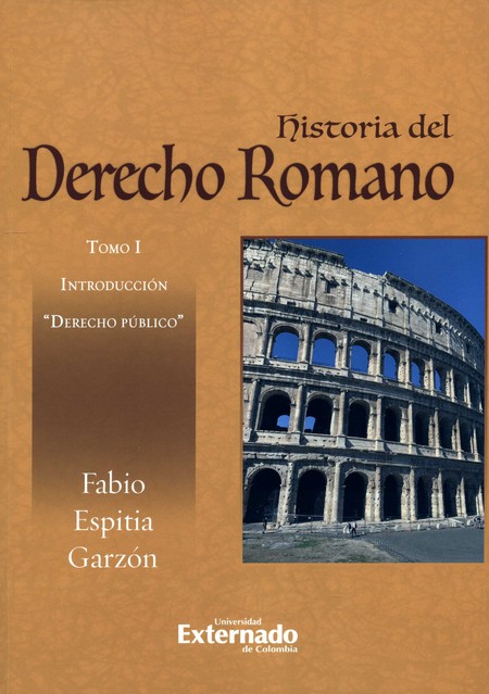 Historia del Derecho Romano. T...
