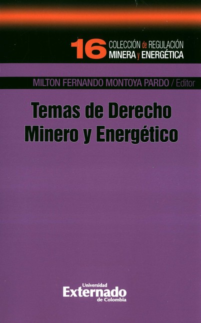 Temas de Derecho Minero y Ener...