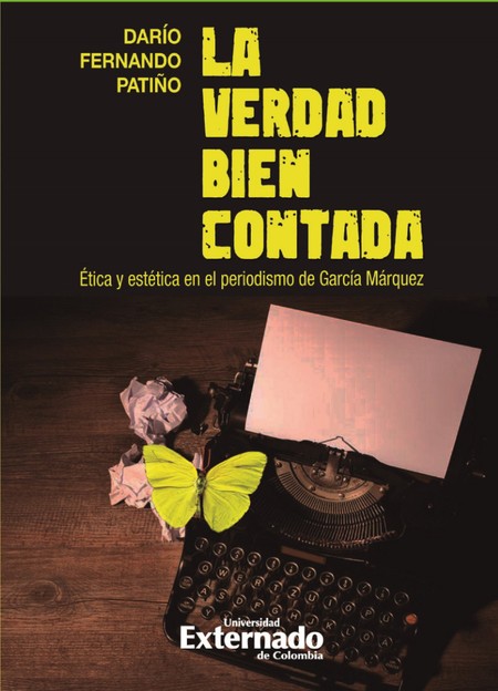 La verdad bien contada. Ética ...