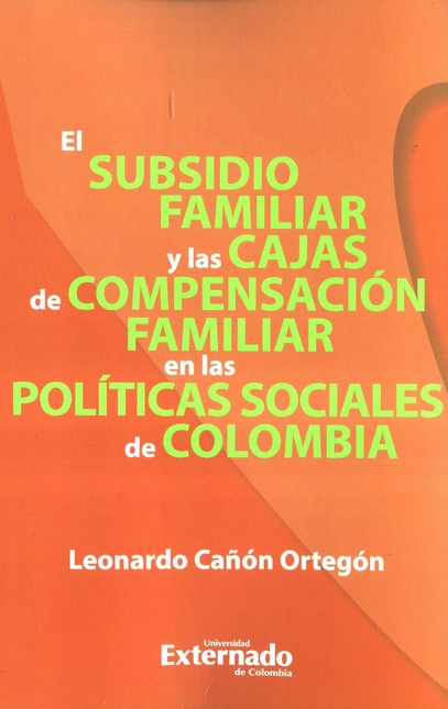 El subsidio familiar y las caj...