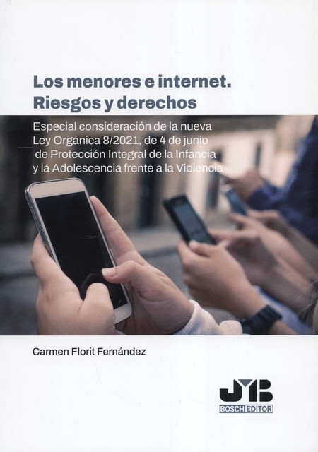 Los menores e internet. Riesgo...