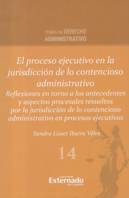 El proceso ejecutivo en la jur...