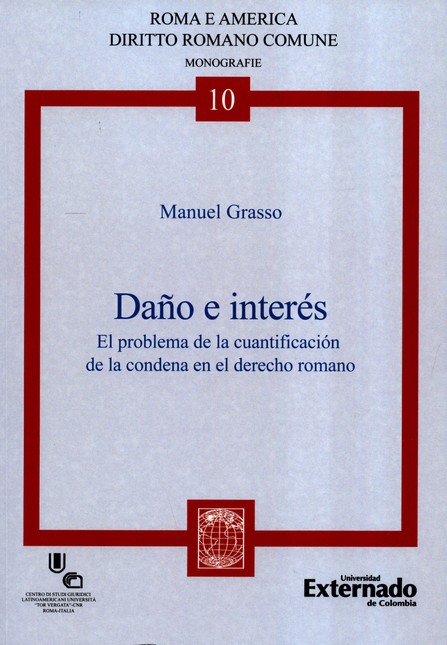 Daño e interés. El problema de...