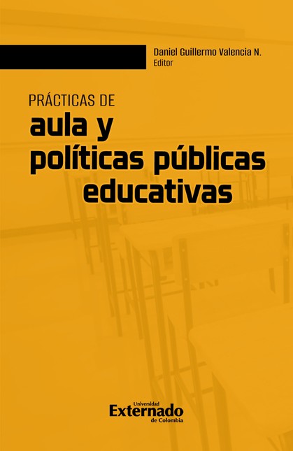 Prácticas de aula y políticas ...