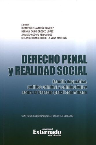 Derecho penal y realidad socia...