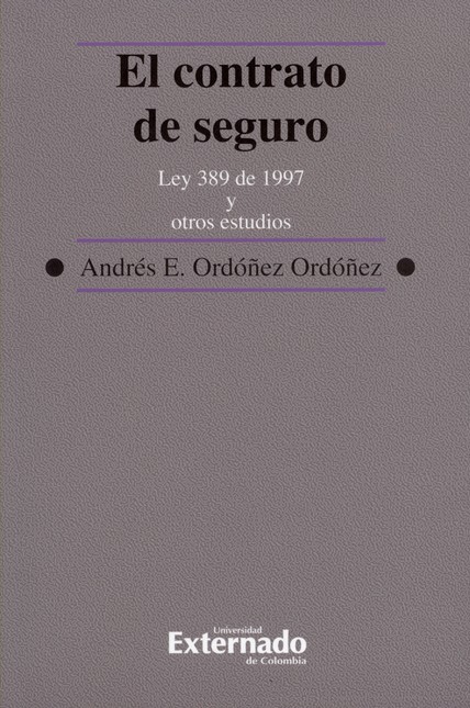 El contrato de seguro