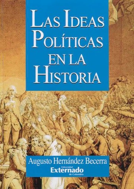 Las ideas políticas en la hist...