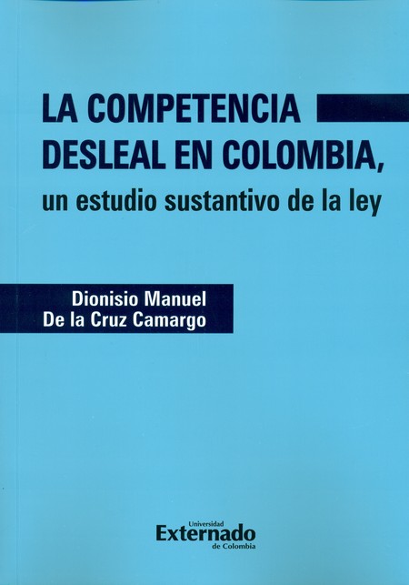 La competencia desleal en Colo...