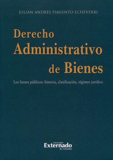 Derecho Administrativo de Bien...