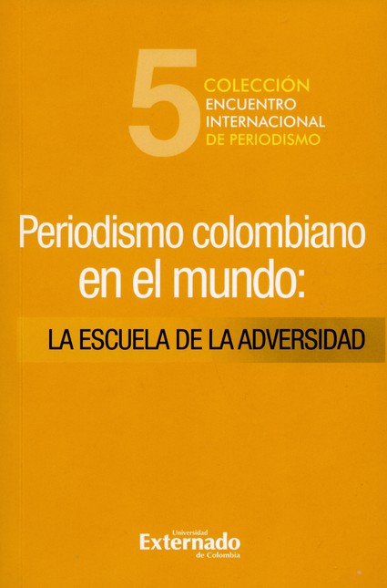 Periodismo colombiano en el mu...