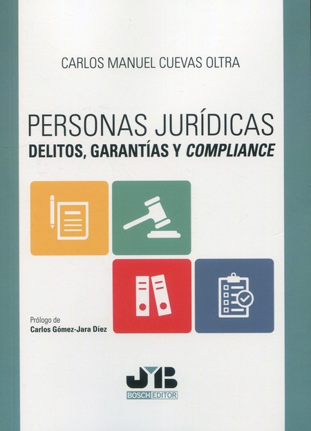Personas jurídicas. Delitos, g...