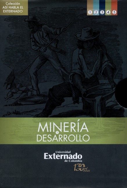 Minería y desarrollo. Obra com...