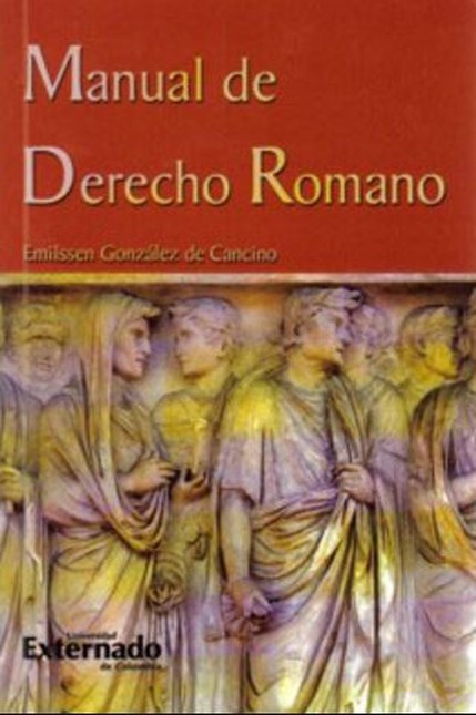Manual de Derecho Romano. Sext...