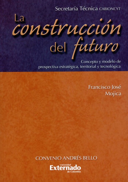 La construcción del futuro (R)...