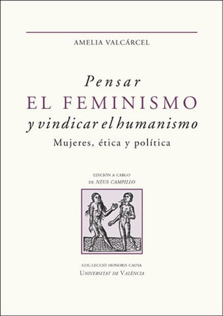 Pensar el feminismo y vindicar...