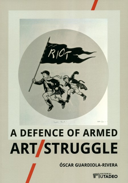 A defence of armed art struggl...