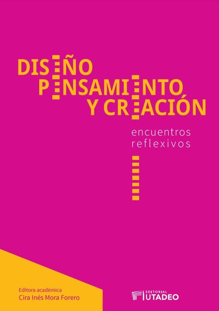 Diseño, pensamiento y creación...