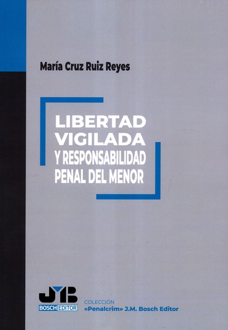 Libertad vigilada y responsabi...