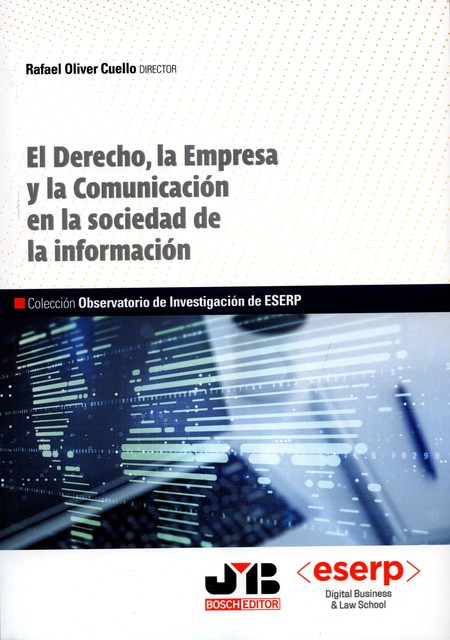 El derecho, la Empresa y la Co...