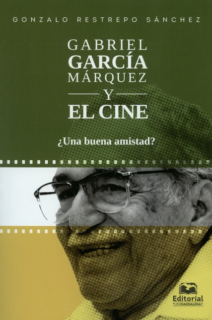 Gabriel García Márquez y el ci...