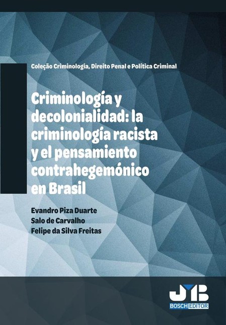 Criminología y decolonialidad....