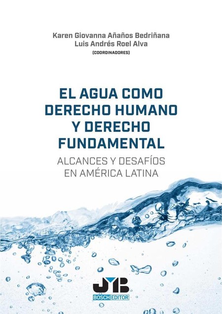 El agua como derecho humano y ...