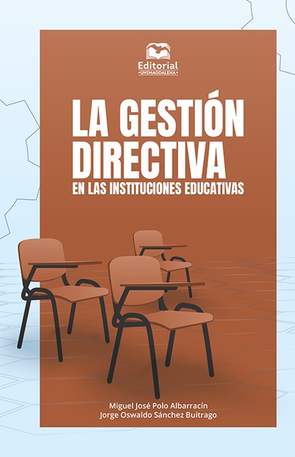 La gestión directiva en las in...