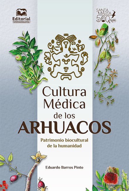 Cultura Médica de los Arhuacos...