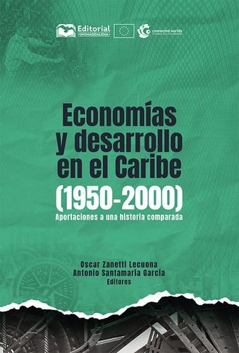 Economías y desarrollo en el C...