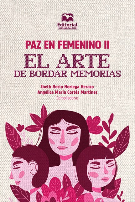 Paz en femenino II. El arte de...