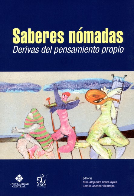 Saberes nómadas. Derivas del p...