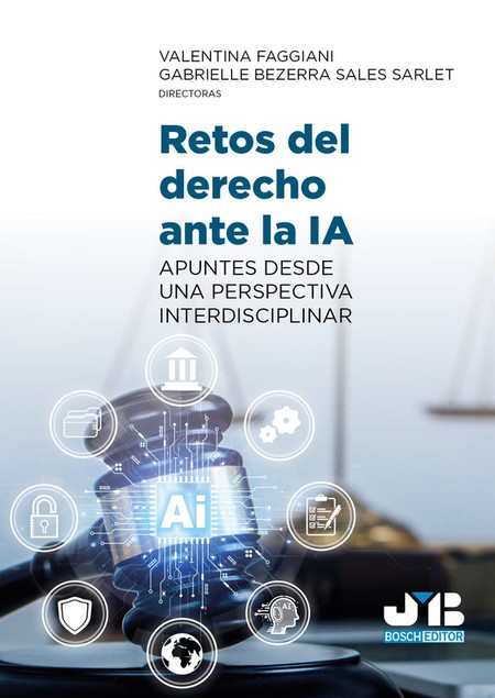 Retos del derecho ante la IA. ...