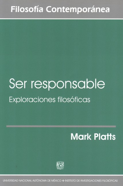 Ser responsable. Exploraciones...