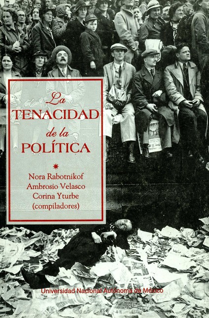 La tenacidad de la política
