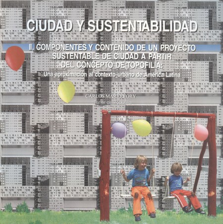 Ciudad y sustentabilidad (Tomo...