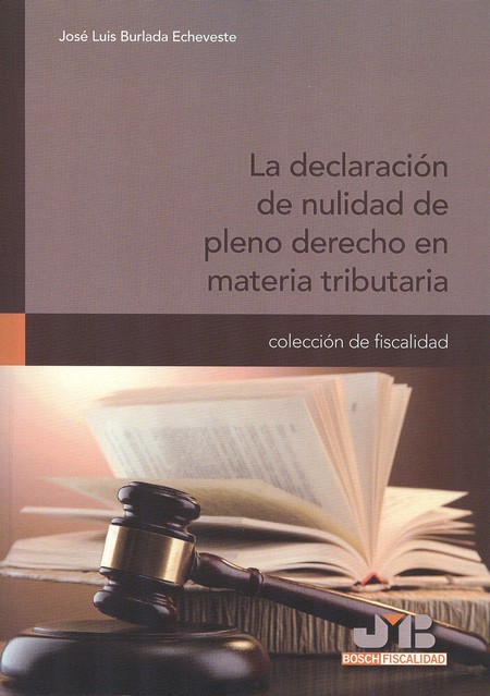 La declaración de nulidad de p...