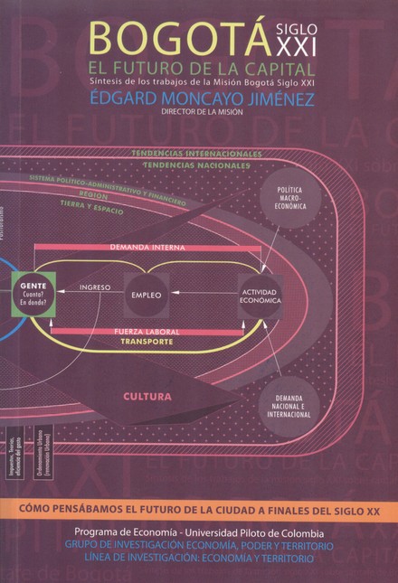 Bogotá Siglo XXI el futuro de ...