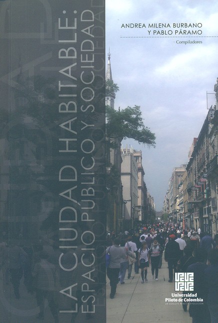 La ciudad habitable: espacio p...