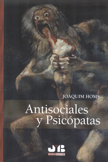 Antisociales y psicópatas