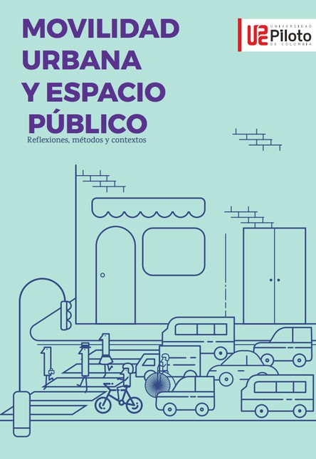 Movilidad urbana y espacio público. Reflexiones, métodos y contextos | comprar en separatalibreria.com