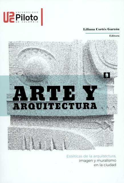 Arte y arquitectura. Estéticas...