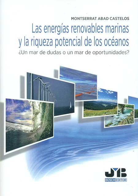 Las energías renovables marina...