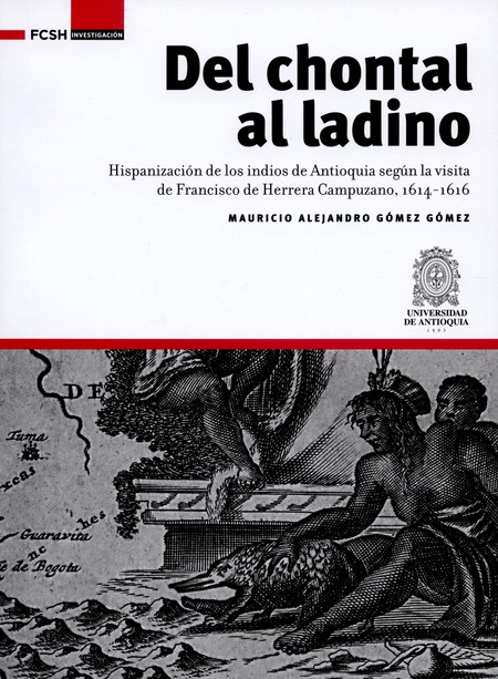 Del chontal al ladino. Hipaniz...