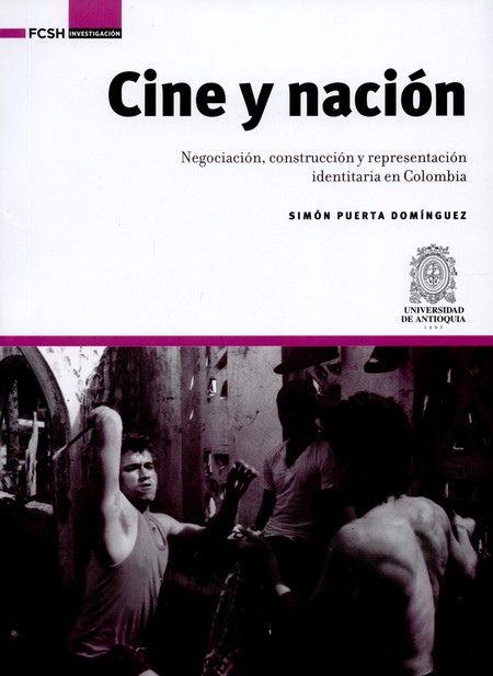 Cine y nación. Negociación, co...