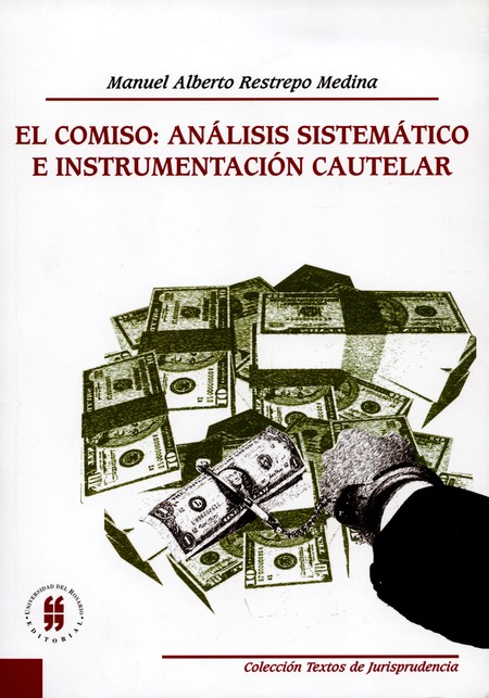 El comiso: Análisis sistemátic...